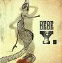 Bebe - Y. (CD/фирм. )