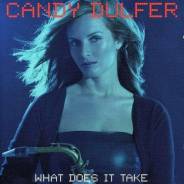 Candy Dulfer - What Does It Take (CD/фирм. )