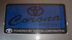 Табличка. Toyota Corona Premio