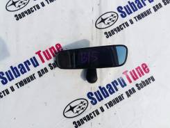 Зеркало заднего вида салонное. Subaru Legacy, BP, BL9, BP9, BL5, BLE, BP5, BPE, BL