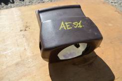 Панель рулевой колонки. Toyota Corolla, EE90, AE91, CE97, AE92, AE94, CE90, AE95, EE98, AE96, EE97, AE97, CE95, EE96, AE98, CE96 Toyota Sprinter, EE96...