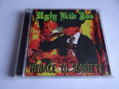 CD UGLY KID JOE-"Menace to sobriety"(1995), made in Canada