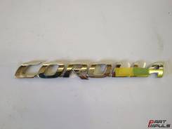 Эмблема багажника. Toyota Corolla, NDE150, ADE150, ZZE150, NRE150, ZRE151 Двигатели: 4ZZFE, 1ZRFE
