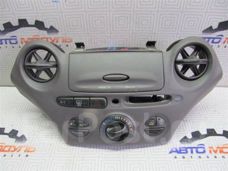 блок управления климат контролем тойота витц scp10. климат витц 2001. блок управления климат контролем тойота витц scp10. Toyota vitz 2004 года 10 кузов консоль климата контроля. панель климата toyota platz.