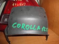 Панель рулевой колонки. Toyota Corolla, NZE121