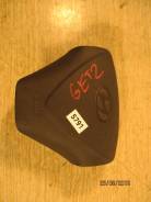 Подушка безопасности. Hyundai Getz, TB Двигатели: D3EA, D4FA, G4EA, G4EDG, G4EE, G4HD, G4HG