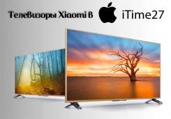 Телевизоры XiaoMi Mi TV 4A/4 -43"/49"/50”/55"/60"/65"