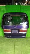 Дверь пятая TOYOTA HIACE REGIUS, KCH46;RCH47;RCH41;KCH40;LXH49;KCH41