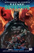 Комикс Вселенная DC. Rebirth. Бэтмен. Detective Comics Синдикат жертв
