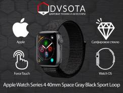 Apple Watch Series 4 40mm MU672 Space Gray/Black Sport Loop! Оригинал! во Владивостоке Умные часы.