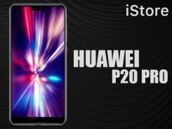 Huawei P20 Pro. �����, �������. ��� ����� �� ������������ ����