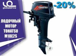 Tohatsu. 18,00 л.с., 2-тактный, бензиновый, нога S (381 мм), 2018 год