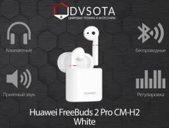 Huawei FreeBuds 2 Pro. ��� ����� �� ������������ ����