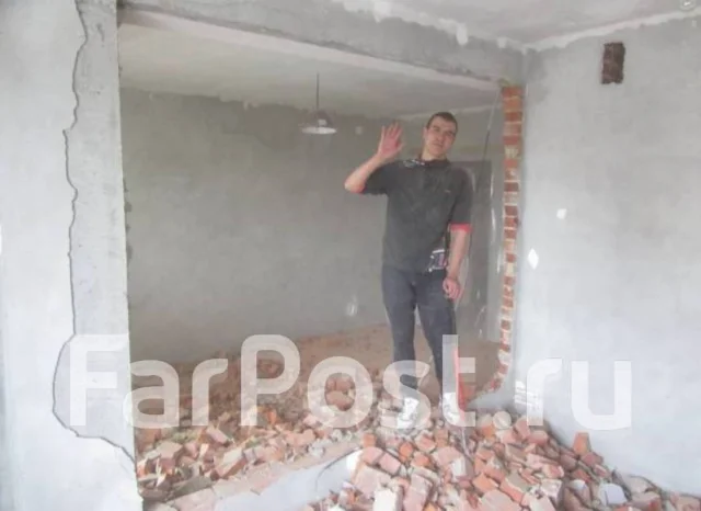 Демонтаж под ключ. Прайс читайте. Разнорабочие во Владивостоке