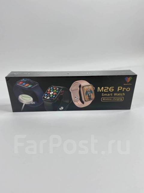 Смарт часы М26 Pro - Умные часы и фитнес-браслеты во Владивостоке