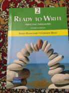 Ready to Write 2, Perfecting paragraphs, fourth edition ����