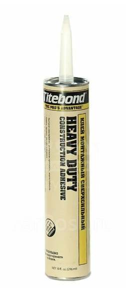 Монтажный клей titebond heavy. Сверхсильный монтажный клей Titebond Heavy Duty желтый картридж 5261. Монтажный клей сверхсильный, 296мл, картридж. Монтажный сверхсильный клей (желтая туба) Titebond Heavy Duty 828 мл. Titebond клей монтажный сверхсильный.