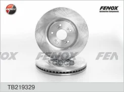 ���� ��������� Honda Accord (CU) 08- �������� 320 x 32 Fenox TB219329 Fenox ���. TB219329 TB219329 ����