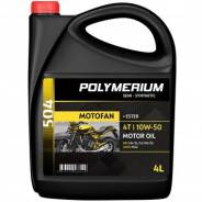 Polymerium Motofan 4T. 10W-50, �����������������, 4��. ����