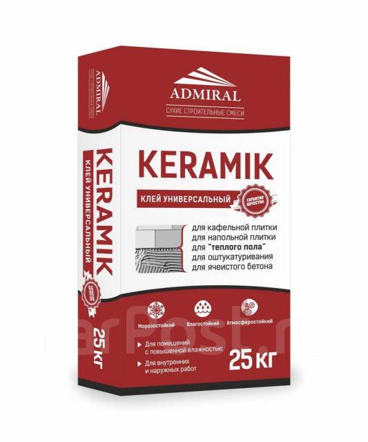 Клей плиточный Keramik 25кг Admiral, в наличии. Цена: 578₽ во Владивостоке