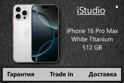 Apple iPhone 16 Pro Max. �����, 512 ��, �����, 3G, 4G LTE, 5G, Dual-SIM, NFC. ��� ����� �� ������������ ����