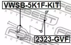 ������� ������������� VW Golf V/VI/VII 04/12- Audi A3 03/03-13/02 Skoda Octavia 04/02-13/04 Febest VWSB5K1FKIT VWSB5K1FKIT ����