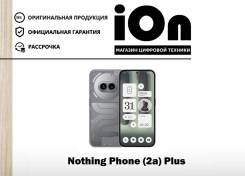 Nothing Phone 2a Plus. �����, 256 ��, �����, 3G, 4G LTE, 5G, Dual-SIM, ����������, NFC. ��� ����� �� ������������ ����