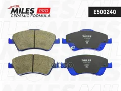 ������� ��������� Toyota Auris 1.33-2.2 07- (��������������) �������� E5 Ceramic Miles Miles ���. E500240 E500240 ����