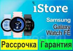 Samsung Galaxy Watch FE. ��� ����� �� ���������� ����