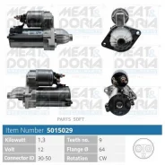 ������� 12V 1,3KW Fiat 500 (312), Opel Corsa D (S07) 1.3 D Meatdoria 5015029 Meatdoria 5015029 5015029 ����