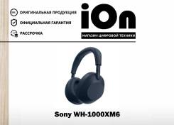 Sony WH-1000XM6. ��� ����� �� ������������ ����