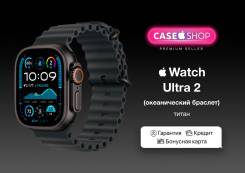 Apple Watch Ultra 2. GPS, NFC, IP68. ��� ����� �� ������� ����