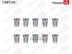 ������ ��������� ������ M12X1.25 L=19mm S=13 D=6.5mm M12X1.25 L=19mm S=13 D=6.5mm MasterKit ���. 77ABT240 MasterKit 77ABT240 ����