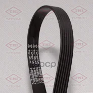 ������ ������������ 6PK1540 6PK1540 Tatsumi ���. TFB1170 TFB1170 ����