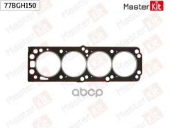 ��������� ������� ����� ��������� GM C14NZ, X14NZ, 14 NV, L13 (82CUL4), LX6 (91CUL4) MasterKit ���. 77BGH150 77BGH150 ����