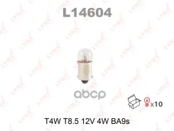 ����� ����������� T4W T8.5 12V 4W BA9S L14604 LYNXauto ���. L14604 L14604 ����