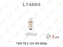 ����� T4W 12V BA9S LYNXauto ���. L14604 L14604 LYNXauto L14604 ����