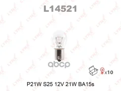 ����� P21W 12V BA15S LYNXauto ���. L14521 L14521 LYNXauto L14521 ����