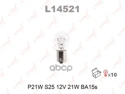 ����� P21W 12V BA15S LYNXauto ���. L14521 L14521 LYNXauto L14521 ����