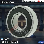 ��������� Skf ���. 60022RSH 60022RSH ����