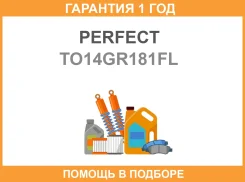 ���� ������������� �������� ����� Perfect / TO14GR181FL �������� 12 ��� TO14GR181FL ����