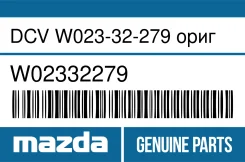 ���� ������� DCV DCV W023-32-279 Mazda W02332279 W02332279 ����